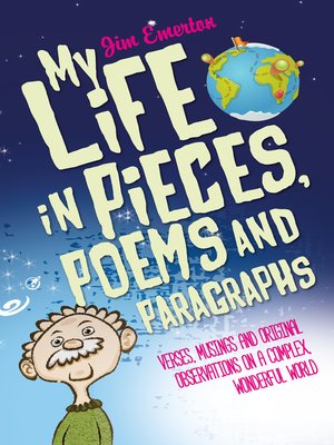 cover image of My Life in Pieces, Poems and Paragraphs